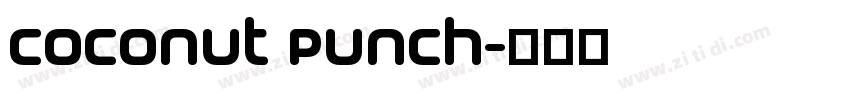 Coconut Punch字体转换